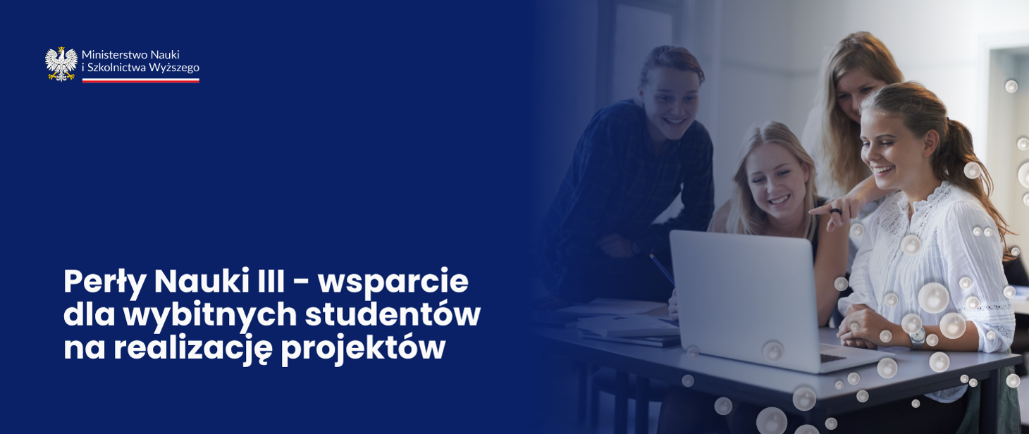 Trwa nabór wniosków w ramach programu „Perły nauki III”