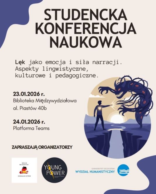 Zaproszenie na studencką konferencję naukową “Lęk jako emocja i siła narracji. Aspekty lingwistyczne, kulturowe i pedagogiczne”