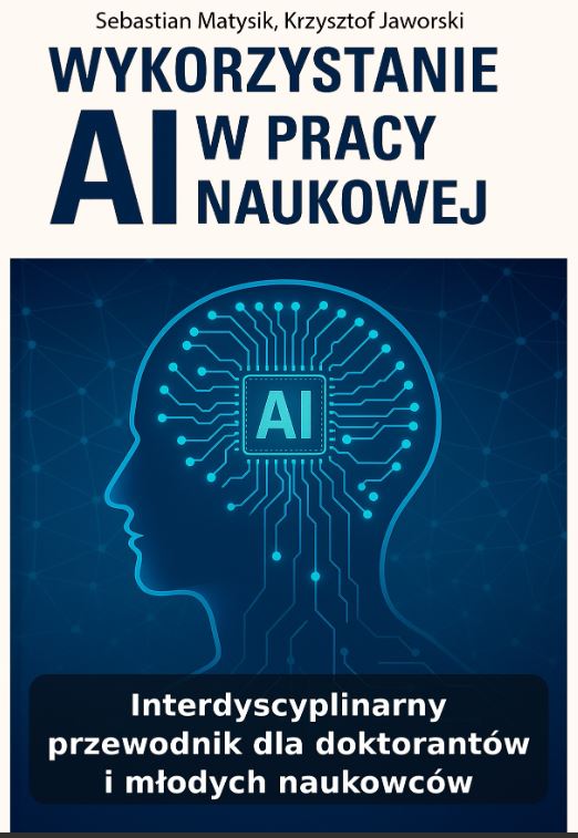 Monografia „Wykorzystanie AI w pracy naukowej” mgr Krzysztof Jaworski