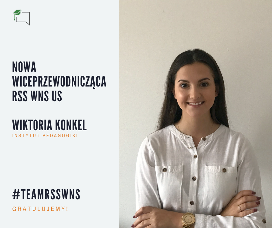 Wiktoria Konkel – studentka z Instytutu Pedagogiki została Wiceprzewodniczącą Rady  Samorządu Studenckiego WNS US