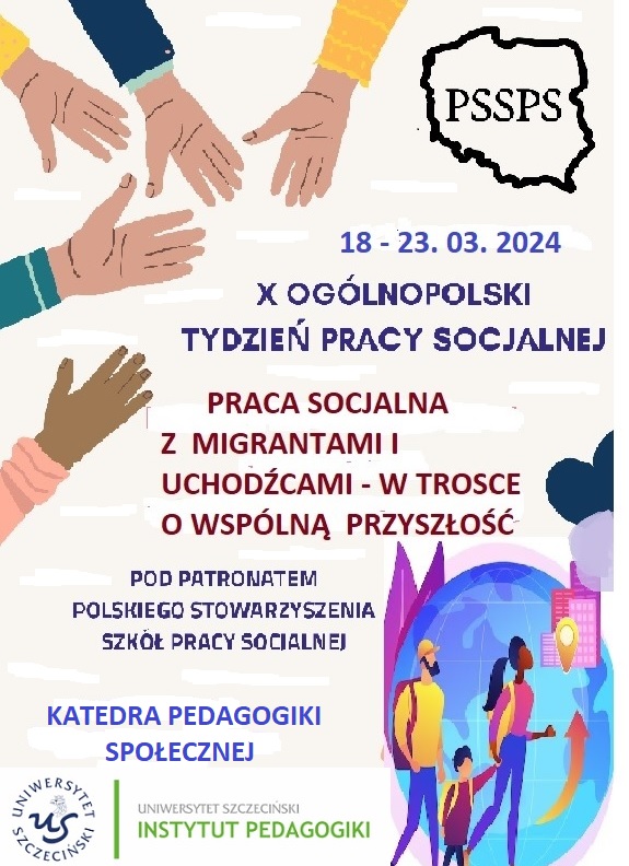 X Tydzień Pracy Socjalnej „Praca socjalna z migrantami i uchodźcami – w trosce o wspólną przyszłość”, 18-23.03.2024