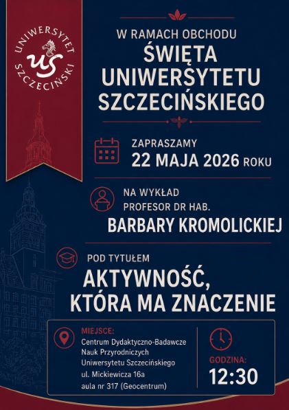 Zapraszamy na wykład prof. dr hab. Barbary Kromolickiej z okazji Święta Uniwersytetu Szczecińskiego