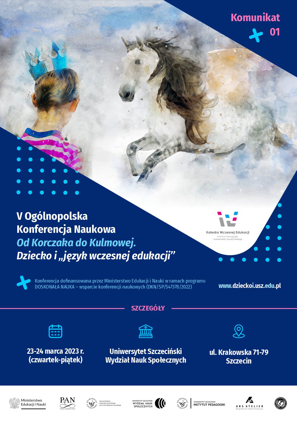 V Ogólnopolska Konferencja Naukowa: Od Korczaka do Kulmowej, Dziecko i „język wczesnej edukacji”