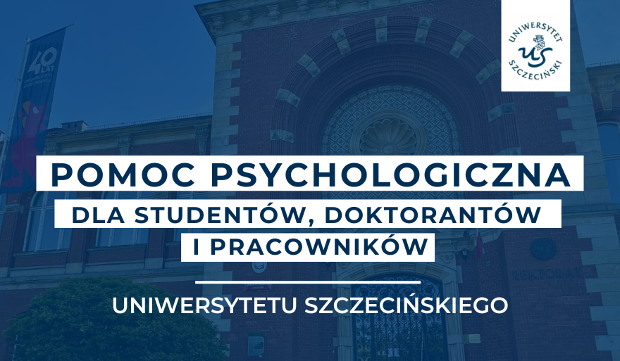 Wsparcie psychologiczne na Uniwersytecie Szczecińskim