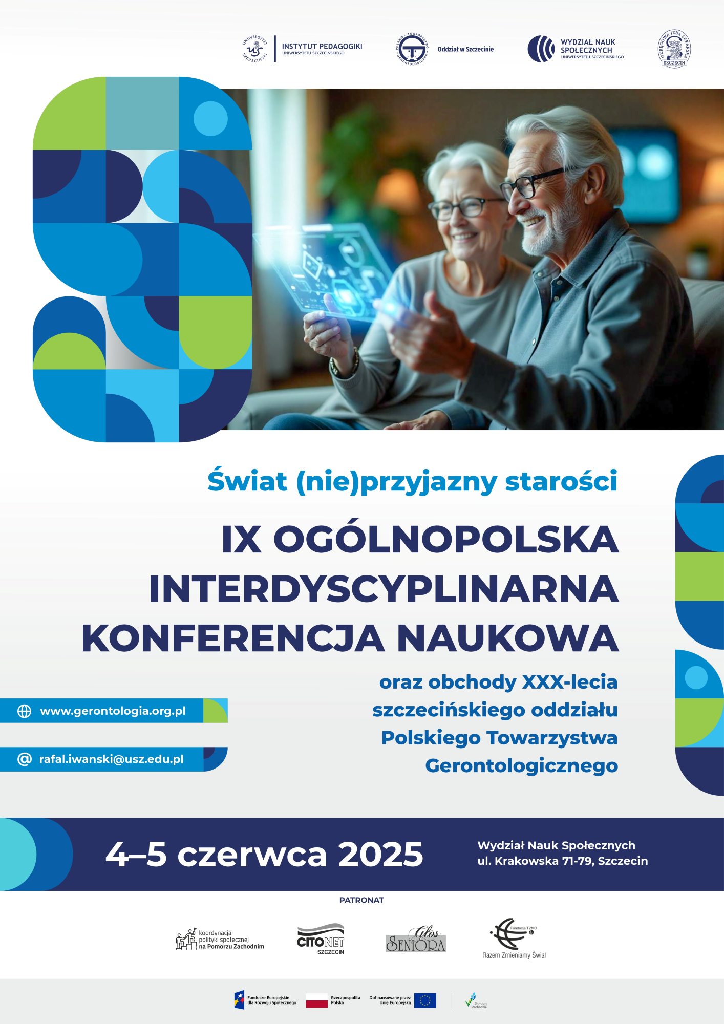 IX Ogólnopolska Interdyscyplinarna Konferencja Naukowa pt. „Świat (nie)przyjazny starości”